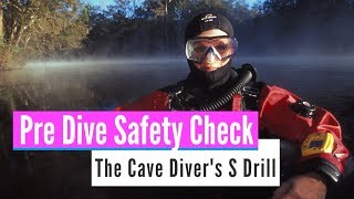 How To Do Pre Cave Dive S-Drill Safety Checklist With Instructor