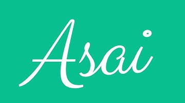 Learn how to Sign the Name Asai Stylishly in Cursive Writing