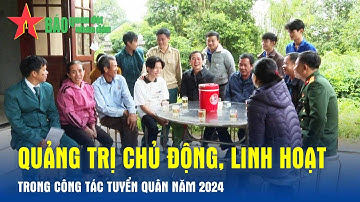 Quảng Trị chủ động, linh hoạt trong công tác tuyển quân năm 2024- Báo QĐND