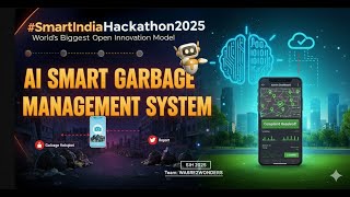 SIH 2025 | WASTE2WONDER | Proposed Solution – Clean & Green Technology | SIH25128