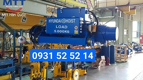Palang cáp dầm đôi 5 tấn Hyundai - Ray điện cầu trục - Ray điện hộp kín - Chổi tiếp điện cầu trục