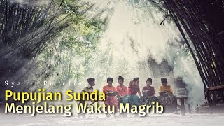 Pupujian sunda menjelang sholat magrib | Pepeling