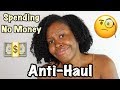 Anti-Haul | Hair Products You Won't See Me Using On My Natural Hair Or Trying