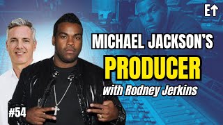 Rodney Jerkins: Strive For Perfection And Be Beyond Prepared | E54