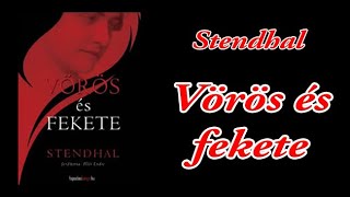 Stendhal -  Vörös és fekete  -  adaptáció