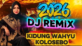 TERBARU 2026 LAGU JAWA|‼️DJ KIDUNG WAHYU KOLOSEBO 