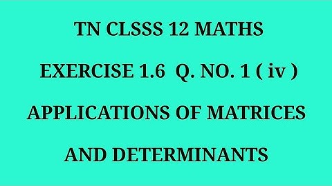 TN 12th maths chapter 1 exercise 1.6 question number 1( iv )