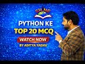 Class-4 || MCQ-20 || Most Important Question of Python