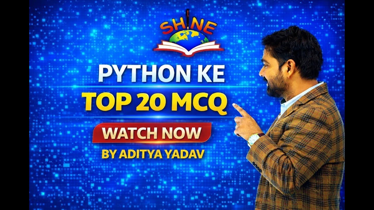 Class-4 || MCQ-20 || Most Important Question of Python