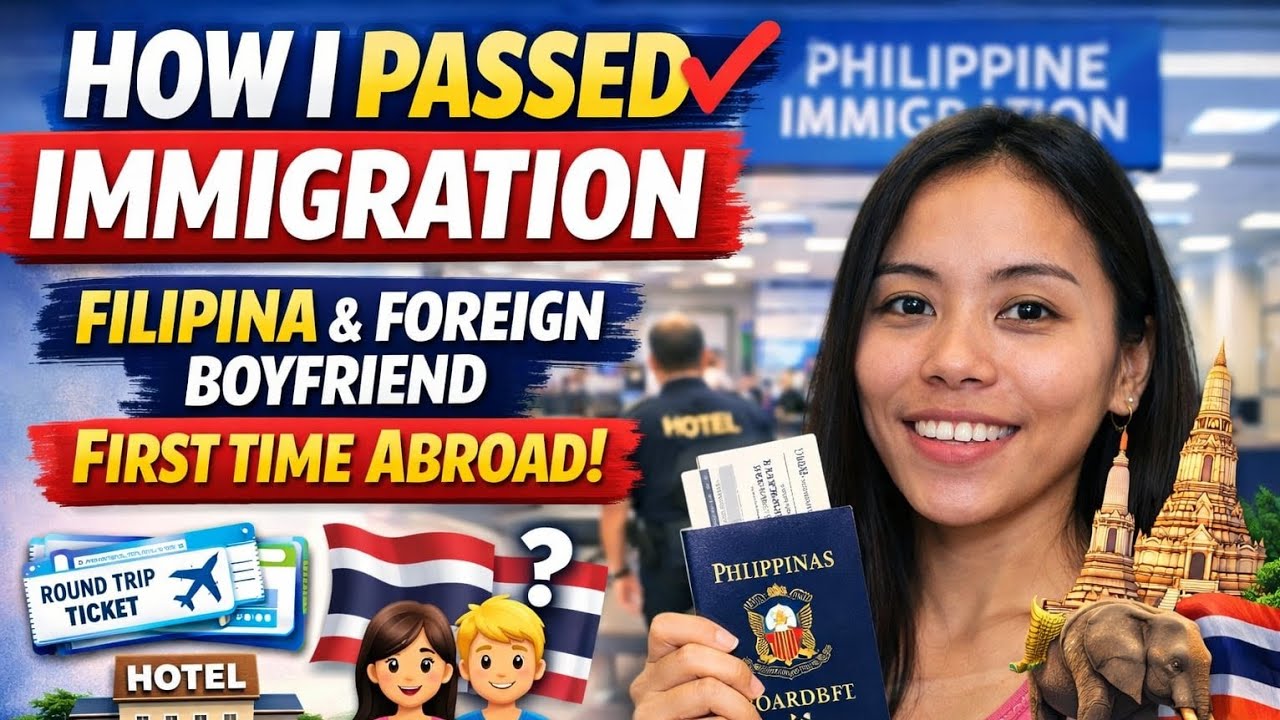 PH Immigration Experience | Filipina Travelling with Foreign Boyfriend to Thailand 🇹🇭 🇵🇭