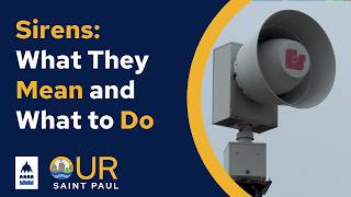 Sirens: What They Mean and What to Do