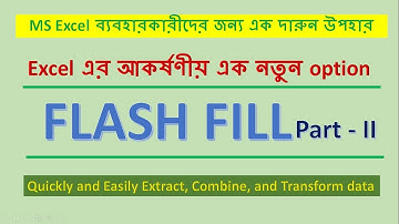 Flash Fill in Excel  Part-II | quickly and easily extract, combine, and transform data in Excel