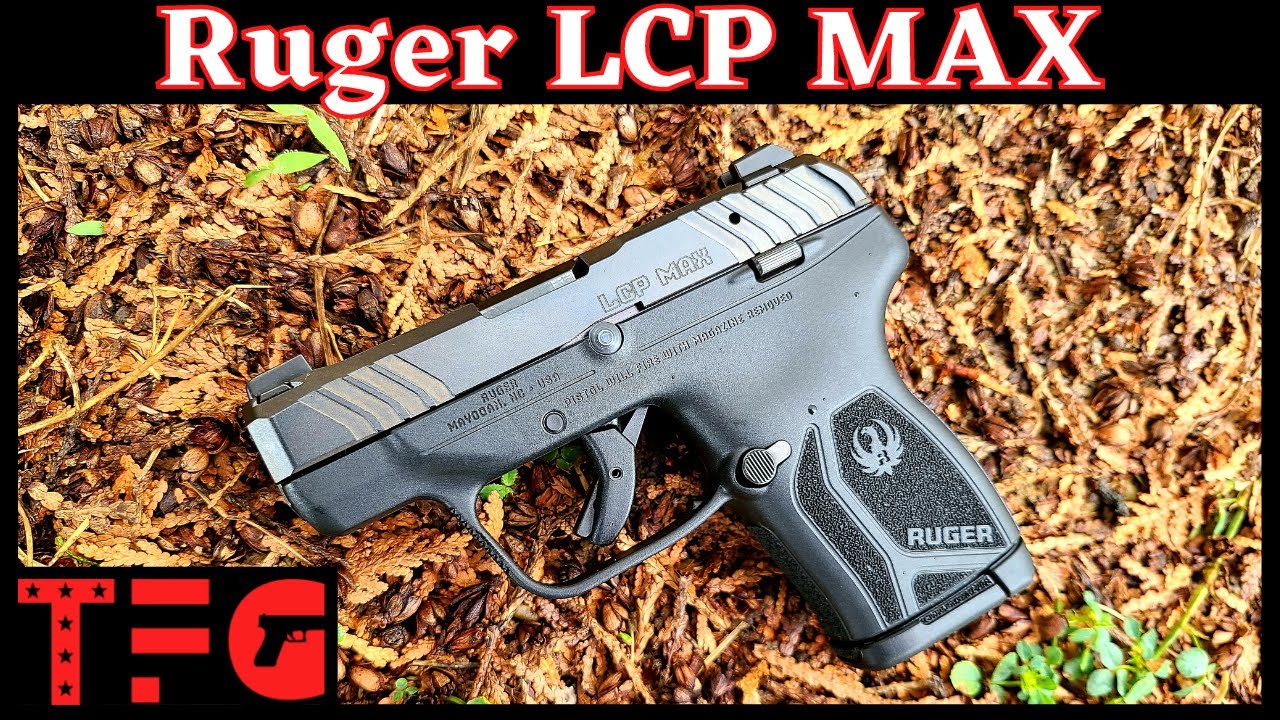 Ruger LCP Max 12 Round Mag: More Bullets vs. Bigger Bullets