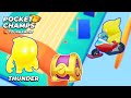World Best Pocket Champs Game | THUNDER from the TOURNAMENT collection in NEW BATTLE