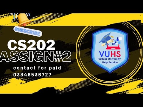 CS202 Assignment 2 Solution Spring 2024 | CS202 Assignment No 2 Spring ...