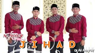 Shalawat Jihad Feat Al Asyraf