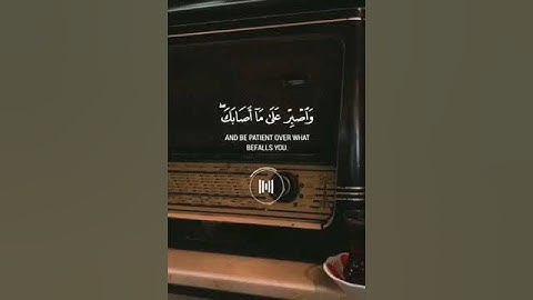 قرآن كريم { یَـٰبُنَیَّ أَقِمِ ٱلصَّلَوٰةَ وَأۡمُرۡ بِٱلۡمَعۡرُوفِ وَٱنۡهَ عَنِ ٱلۡمُنكَرِ وَ.....}.
