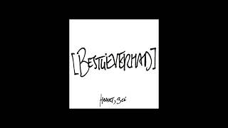 BESTUEVERHAD - 3ee - (Slowed)