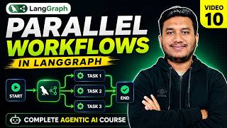 10. Implement Parallel Workflows in LangGraph | Complete Agentic AI Course
