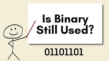 Do Computers Still Use 1s and 0s?  Binary Explained