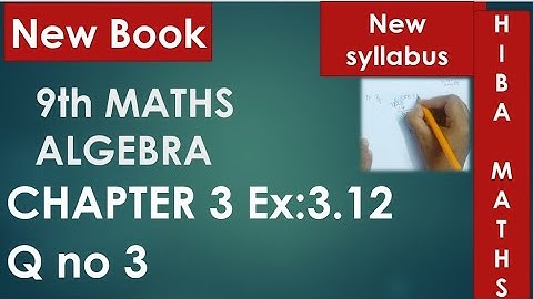 9th maths chapter 3 exercise 3.12 question 3 tn samacheer hiba maths
