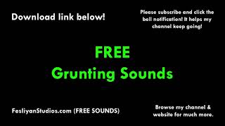 Grunting Free Sound Effect (Various Versions!)