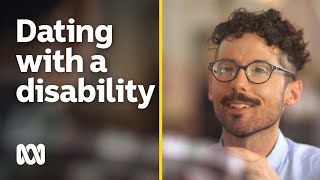 Should you disclose a disability on a first date | ABC Australia