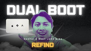TUTORIAL DUAL BOOT - REFIND