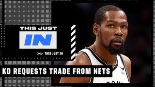 BREAKING: Kevin Durant requests a trade from the Nets 👀🚨 | This Just In