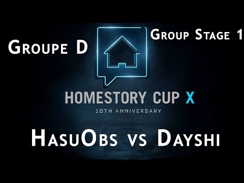 HomeStory Cup X - Group Stage 1 - Day 1 - Groupe D #4