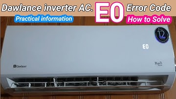 E0 Error Dawlance Inverter AC How to Solve