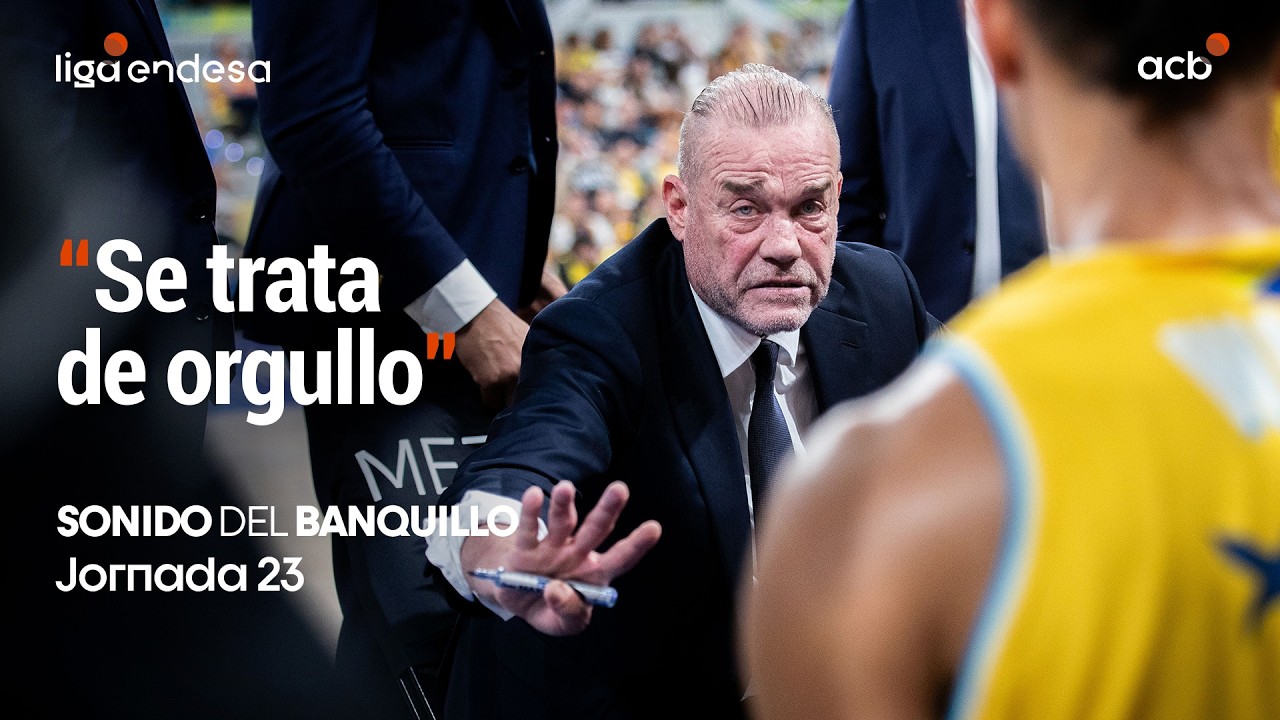 Sonido del Banquillo: "Se trata de orgullo" | Liga Endesa 2025-26 - YouTube