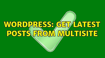 Wordpress: Get latest posts from multisite