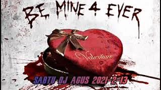 SABTU DJ AGUS 2021-2-13 ( HAPPY VALENTINE )