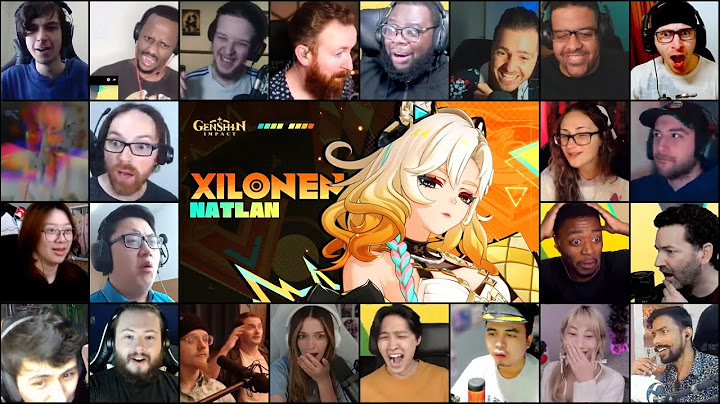 Character Trailer - "Xilonen: Fervent Beats" | Genshin Impact Reaction Mashup