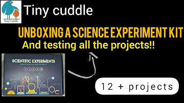 Unboxing Science experiment kit and testing | SCIENCE EXPERIMENTS | TINY CUDDLE |