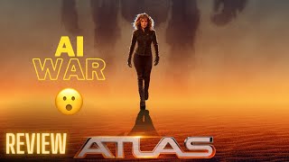 ATLAS Movie Review in Hindi/Urdu