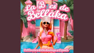 La B Es de Bellaka (feat. salon sandunga & kapotik) - Pablito Mix
