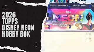 2026 Topps Disney Neon Hobby Box Opening with Lil Grizz