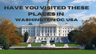 Top Places to Visit in Washington D.C. – Ultimate Travel Guide to the U.S. Capital #explore #usa