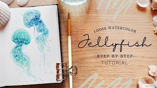 Loose Watercolor Jellyfish Step by Step Tutorial