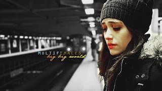 multifemales | big big world