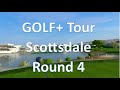 Golf+ Tour Scottsdale Round 4 (Week 9)