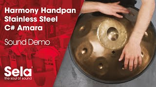 Sela SE 208 Harmony Handpan C# Amara Stainless Steel