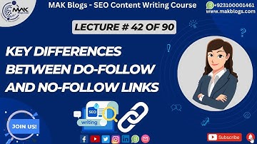 Key Differences Between Do-Follow and No-Follow Links | MAK Blogs #makblogs #seo #seohacks #links