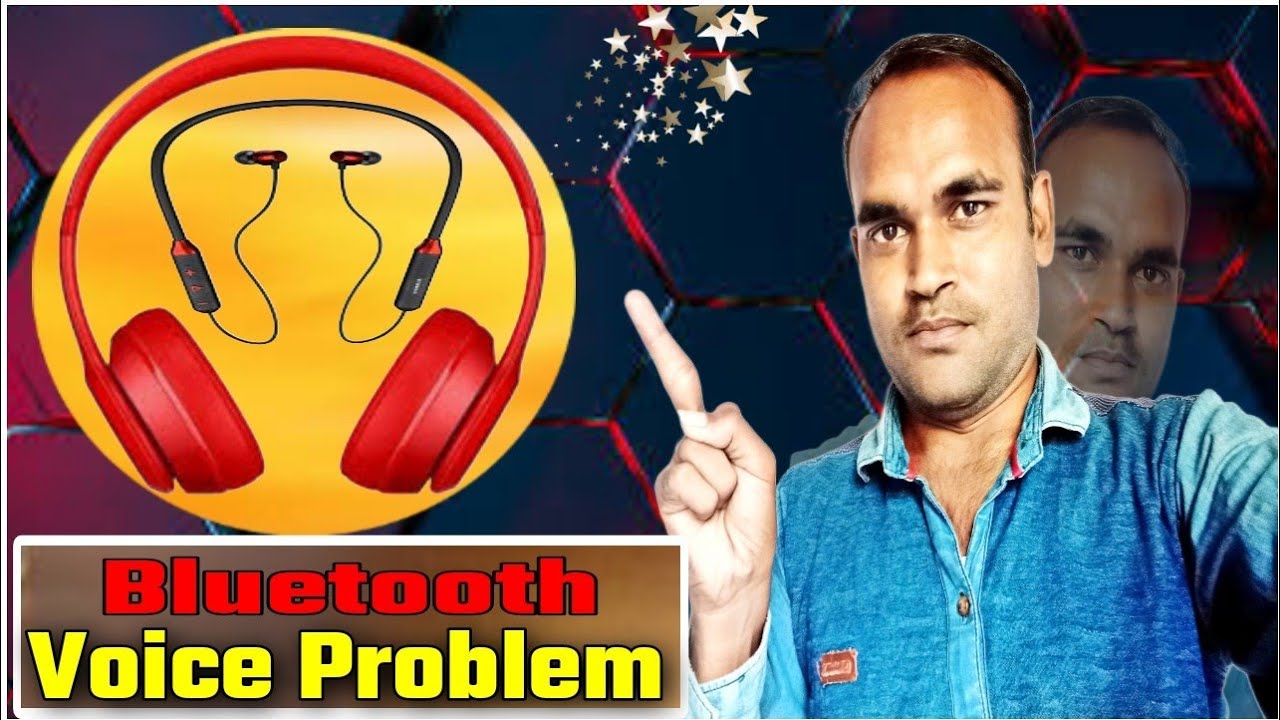 Bluetooth Headphone Voice Problem Bluetooth device Voice Cut Problem