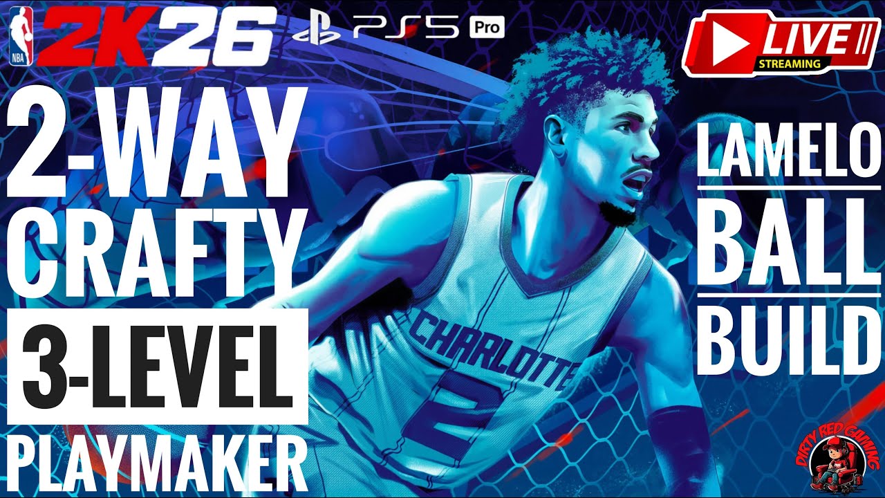 NBA 2K26 Season 4 Livestream: 2-Way Crafty 3-Level Playmaker Lamelo Ball Build