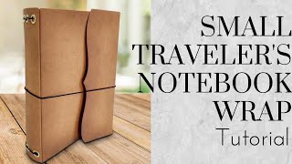 Tutorial | Small Wrapped Travelers Notebook Cover | Simply Made Crafts