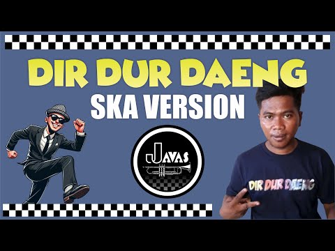 Sarino  - Dir Dur Daeng (SKA Version) | Lirik Lagu Terbaru \u0026 Terpopuler
