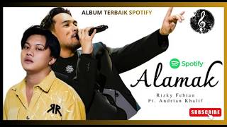 Rizky Febian \u0026 Adrian Khalif – Alamak (Album Terbaik 2026) 🎧 Full Tanpa Iklan #rizkyfebian #alamak
